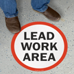 Circular Lead Work Area SlipSafe Floor Sign