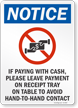 Leave Payment To Avoid Hand To Hand Contact Sign