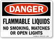 Flammable Liquids No Smoking, Matches, Open Lights Sign