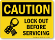 Lock Out Before Servicing Caution Sign