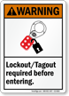 Lockout Tagout Required Before Entering Warning Sign