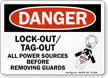 Lockout Tagout Power Sources Before Removing Guards Sign
