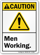 Men Working ANSI Caution Sign With Graphic