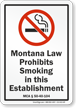 Montana Law No Smoking Sign