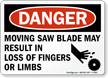 Danger Moving Saw Blade Sign
