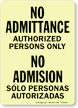 No Admittance Authorized Persons Only Bilingual Sign