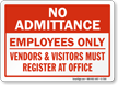 No Admittance - Employees Only Sign