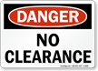 Danger: No Clearance