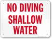 No Diving Shallow Water Sign
