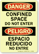 Bilingual Confined Space Do Not Enter Glow Sign