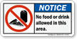No Food Drink Allowed Area Sign