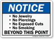 No Jewelry Piercings Or Smoking Notice Sign