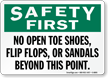Safety First No Open Toe Shoe Sign