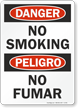 Danger Peligro No Smoking No Fumar Sign