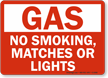 Gas No Smoking Matches Lights Sign