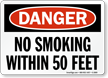 Danger No Smoking Within Feet Sign