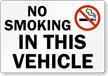 No Smoking In This Vehicle (symbol) Sign