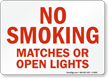 No Smoking Matches Or Open Lights Sign