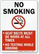 No Smoking No Texting While Driving Sign