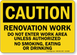 Do Not Enter Work Area OSHA Caution Sign