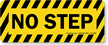No Step With Thin Stripes Floor Safety Sign