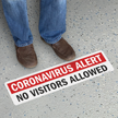 No Visitors Allowed Floor Medical Safety Sign