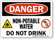 Non Potable Water Danger Sign