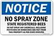 Notice No Spray Zone State Registered Bees Sign