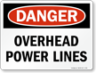 Danger Overhead Power Lines   Danger Sign