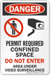 Permit Required Confined Space Video Surveillance Sign