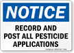 Record And Post All Pesticide Applications Sign