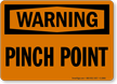 Warning Pinch Point Sign