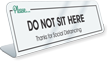 Please Do Not Sit Here Social Distancing Desk Sign