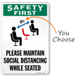 Please Maintain Social Distancing While Seated Sign