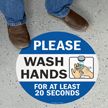 Please Wash Hands For At Least 20 Seconds SlipSafe Floor Sign