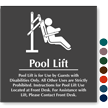 Pool Lift For Guests With Disabilities Engraved Sign