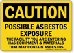 Possible Asbestos Exposure OSHA Caution Sign