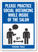 Practice Social Distancing While Inside Of The Salon Sign