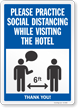 Practice Social Distancing While Visiting The Hotel Sign