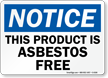 Notice: This Product Is Asbestos Free