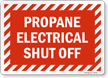 Propane Electrical Shut Off Sign