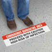 Quarantine Area Proceed With Caution SlipSafe Floor Sign