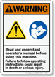 Read And Understand Operators Manual ANSI Warning Sign