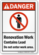 Renovation Work Contains Lead ANSI Danger Sign