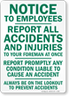 Notice To Employees Report All Accidents Sign