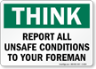 Think: Report Unsafe Conditions To Foreman Sign