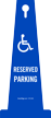 Reserved Parking with Handicap Symbol 4-sided Safety Cone Sign