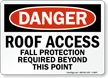 Roof Access Fall Protection Required Sign