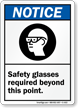 Notice (ANSI) Safety Glasses Required Sign