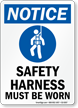Safety Harness Must Be Worn With Symbol Sign
